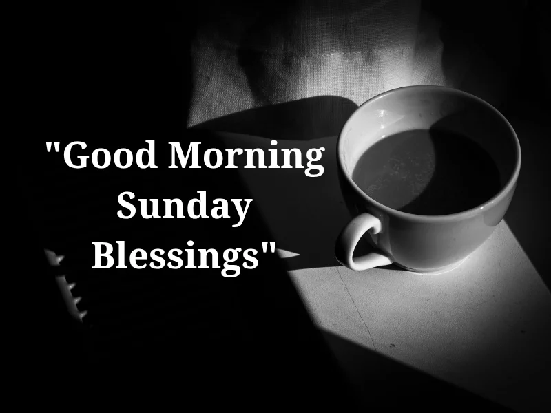 Good Morning Sunday blessings image with peaceful morning scene