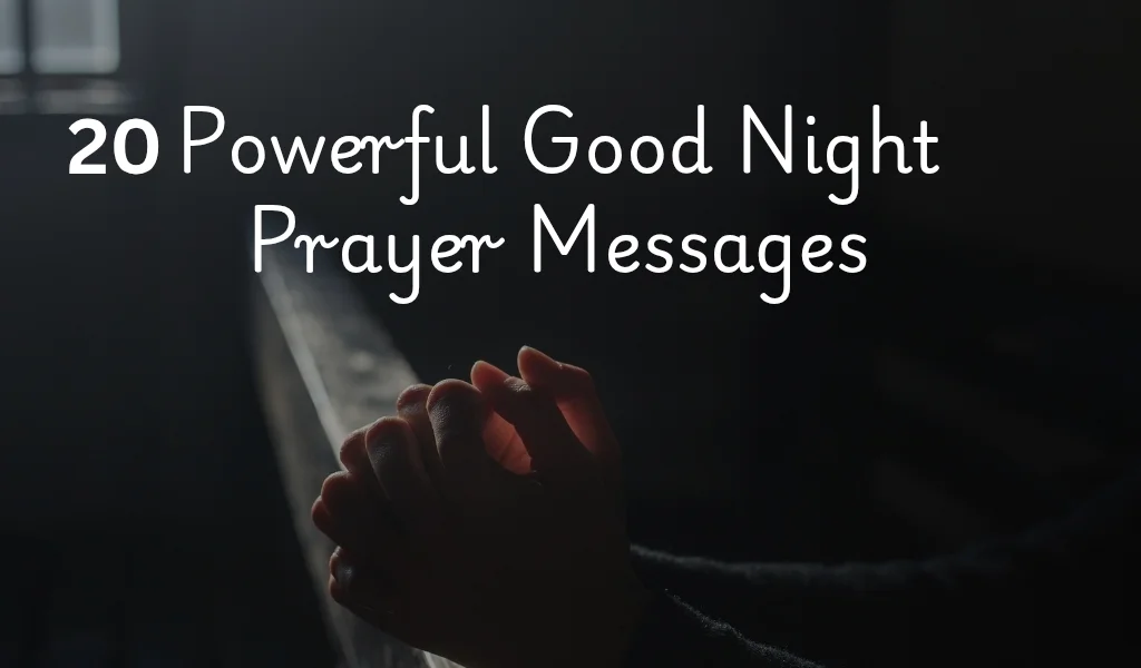 Powerful Good Night Prayer Messages