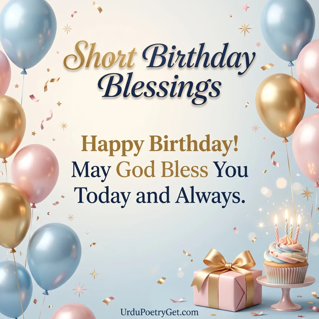 Short Blessing Birthday Wishes